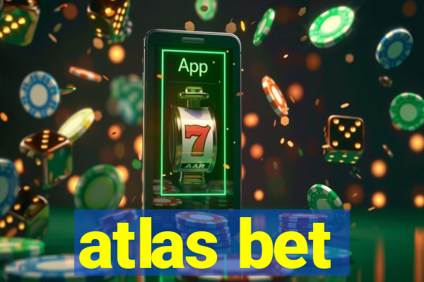 atlas bet